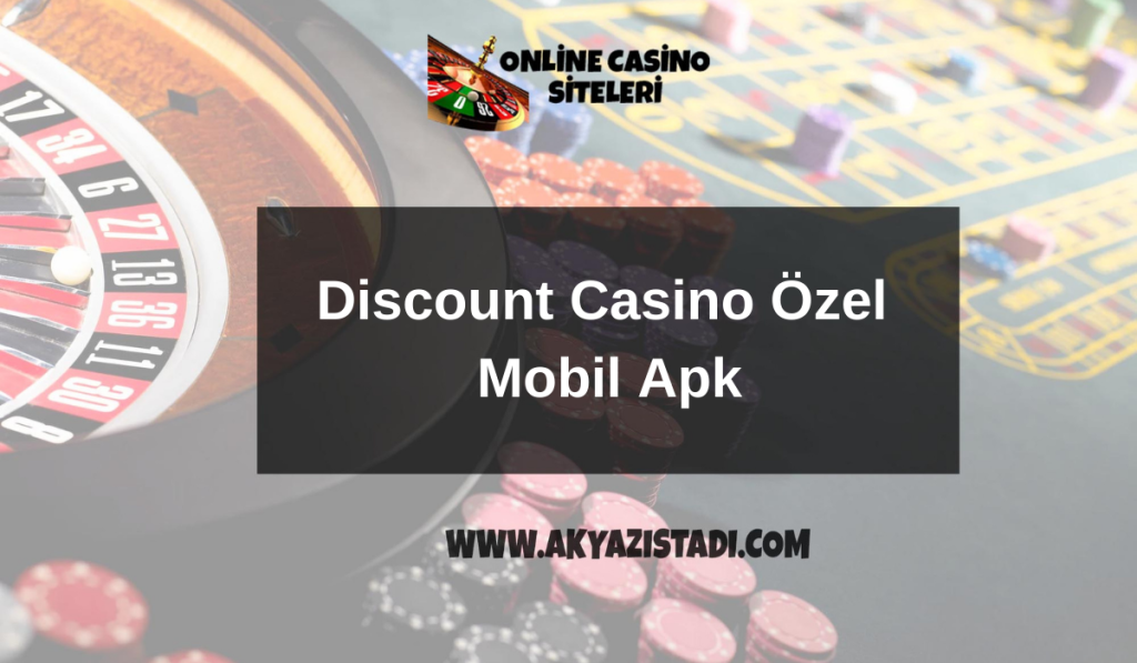 Discount Casino Özel Mobil Apk